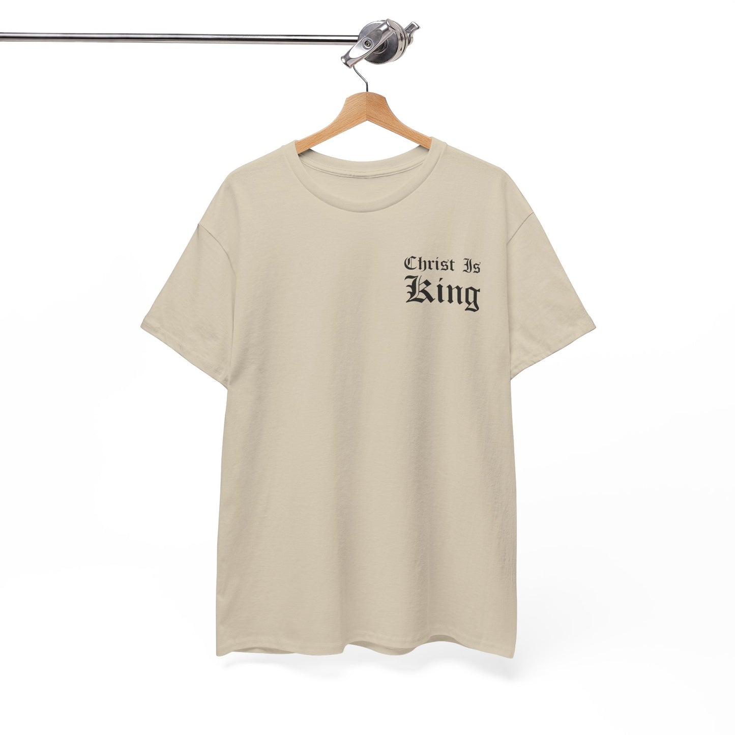 Christ Is King | T-Shirt