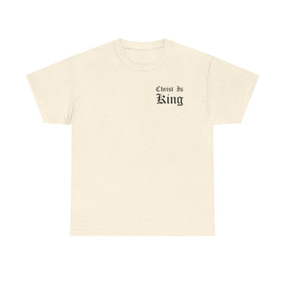 Christ Is King | T-Shirt