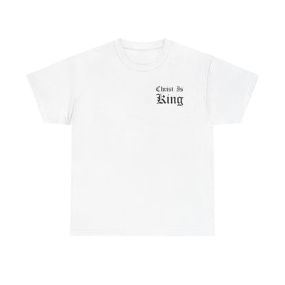 Christ Is King | T-Shirt