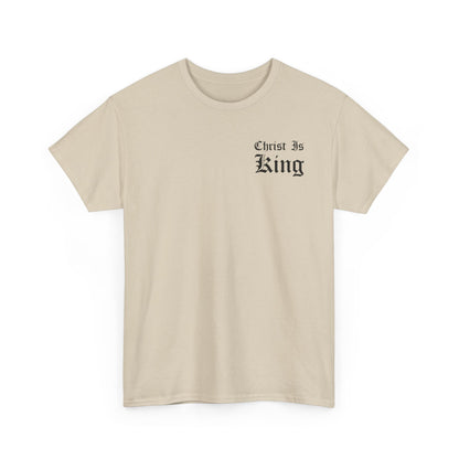 Christ Is King | T-Shirt