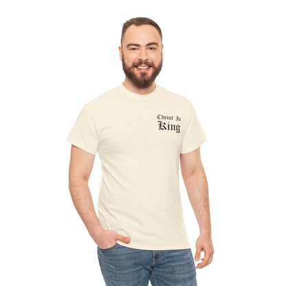 Christ Is King | T-Shirt