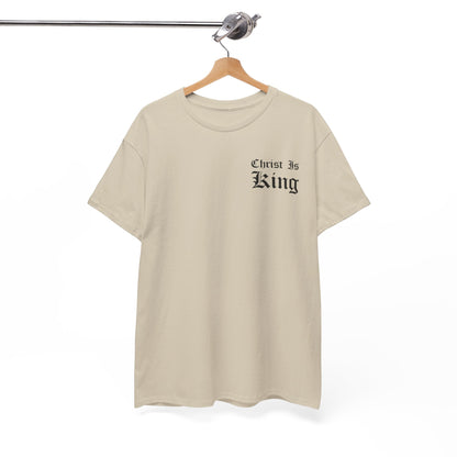 Christ Is King | T-Shirt